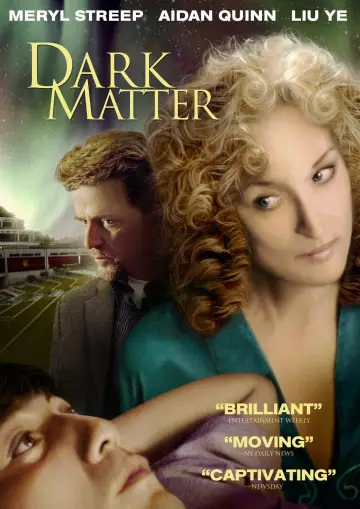 Poster to the movie "Dark Matter" #1130269