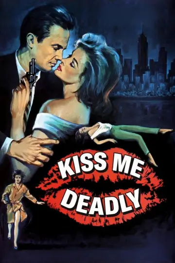 Poster to the movie "Kiss Me Deadly" #990620