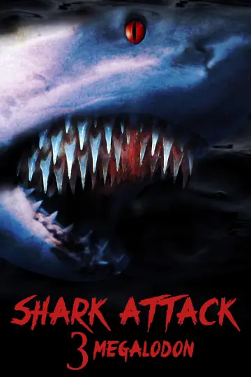 Poster to the movie "Shark Attack 3: Megalodon" #921132
