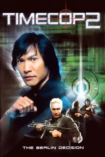 Poster to the movie "Timecop: The Berlin Decision" #1069311