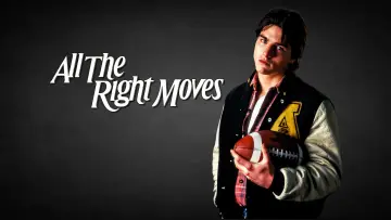 Backdrop to the movie "All the Right Moves" #1014678