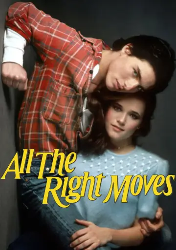 Poster to the movie "All the Right Moves" #1014687