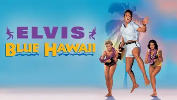Backdrop to the movie "Blue Hawaii" #1033281