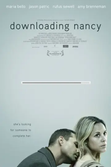 Poster to the movie "Downloading Nancy" #931143