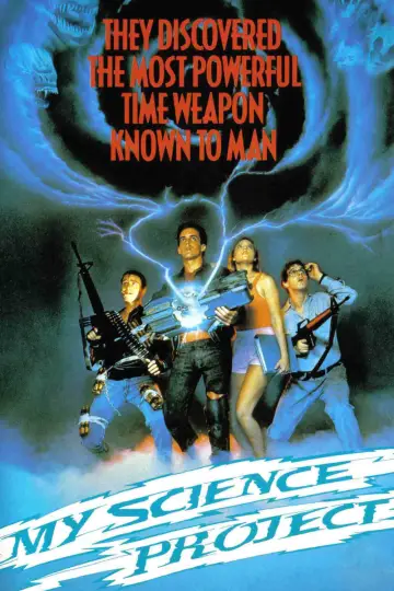 Poster to the movie "My Science Project" #1101849