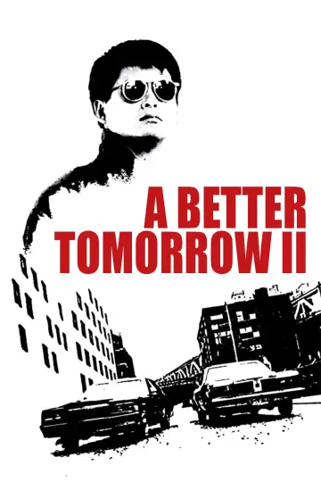 Poster to the movie "A Better Tomorrow II" #722444