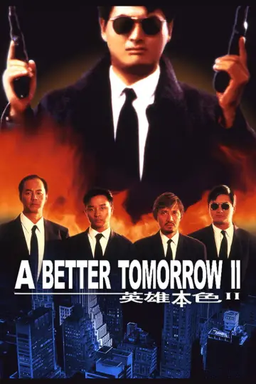 Poster to the movie "A Better Tomorrow II" #722448