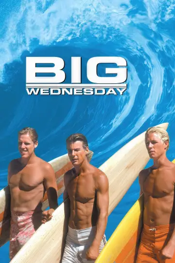 Poster to the movie "Big Wednesday" #1041558