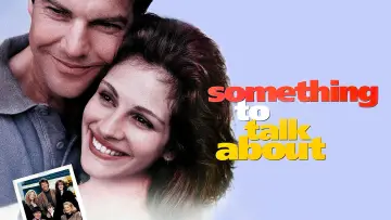Backdrop to the movie "Something to Talk About" #731978