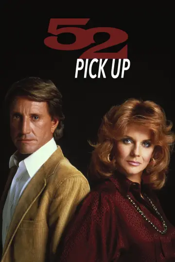 Poster to the movie "52 Pick-Up" #935023