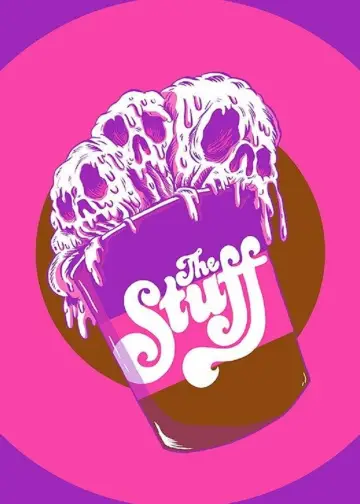 Poster to the movie "The Stuff" #1029173