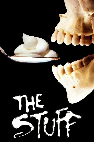 Poster to the movie "The Stuff" #1029178