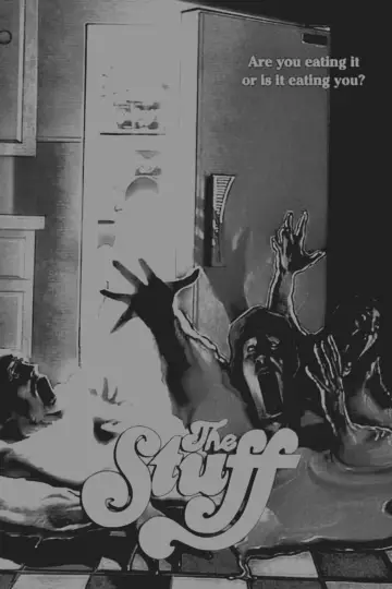 Poster to the movie "The Stuff" #1029181