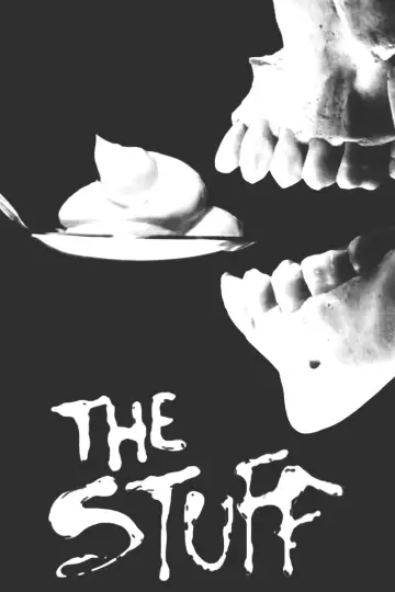 Poster to the movie "The Stuff" #1029182