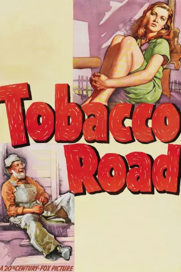Poster to the movie "Tobacco Road" #1124797