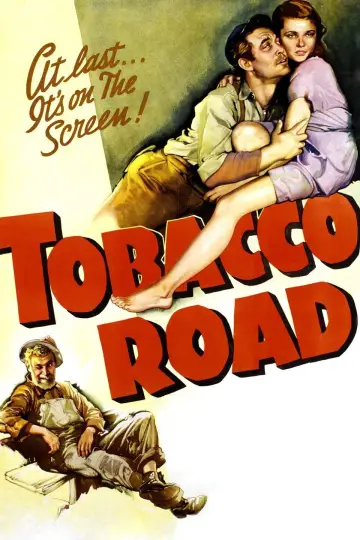 Poster to the movie "Tobacco Road" #1124799