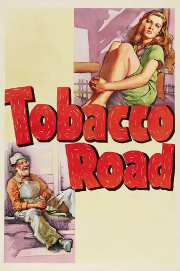 Poster to the movie "Tobacco Road" #1124801