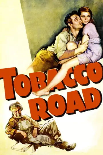 Poster to the movie "Tobacco Road" #1124804