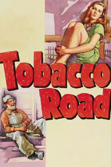 Poster to the movie "Tobacco Road" #1124805