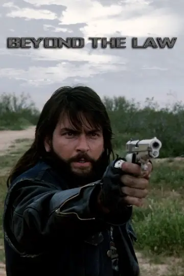 Poster to the movie "Beyond the Law" #1052091