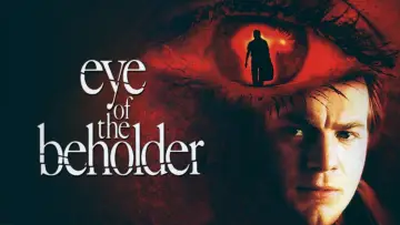 Backdrop to the movie "Eye of the Beholder" #1079338