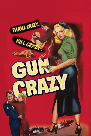 Poster to the movie "Gun Crazy" #1043181