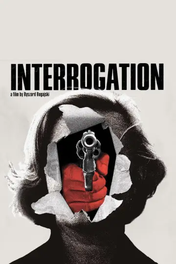Poster to the movie "Interrogation" #1136709