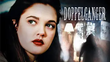Backdrop to the movie "Doppelganger" #1099804