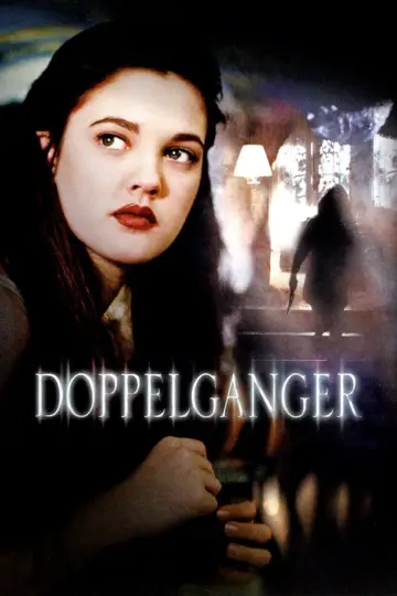Poster to the movie "Doppelganger" #1099807