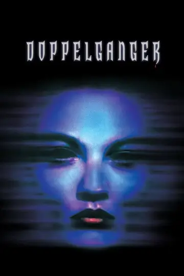 Poster to the movie "Doppelganger" #1099811
