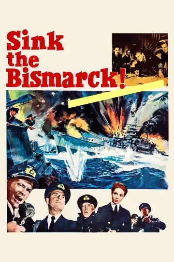 Poster to the movie "Sink the Bismarck!" #1064167