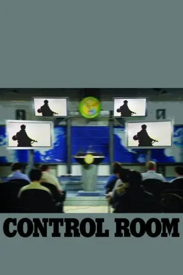 Poster to the movie "Control Room" #1136993
