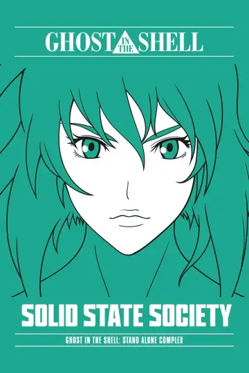 Poster to the movie "Ghost in the Shell: Stand Alone Complex - Solid State Society" #152160