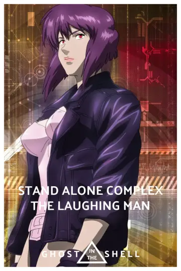 Poster to the movie "Ghost in the Shell: Stand Alone Complex - The Laughing Man" #1049107