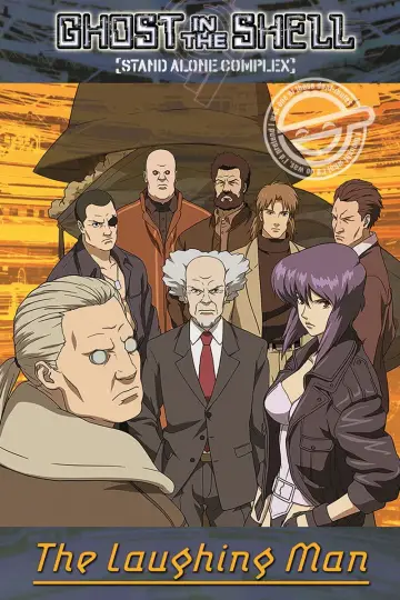 Poster to the movie "Ghost in the Shell: Stand Alone Complex - The Laughing Man" #1049109