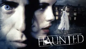 Backdrop to the movie "Haunted" #1104568