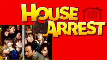 Backdrop to the movie "House Arrest" #1088516