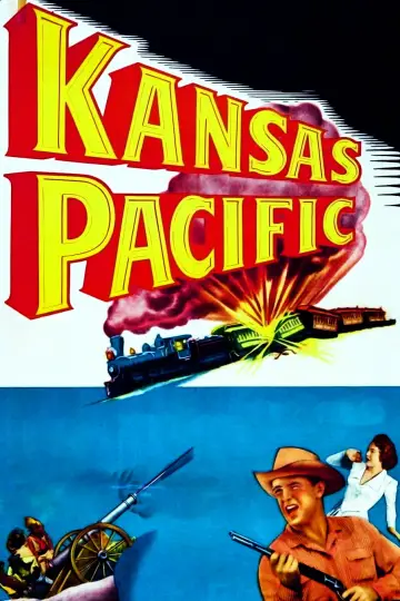 Poster to the movie "Kansas Pacific" #1120780