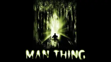 Backdrop to the movie "Man-Thing" #1021527