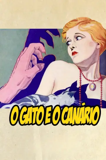 Poster to the movie "The Cat and the Canary" #1106399
