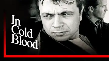 Backdrop to the movie "In Cold Blood" #987199