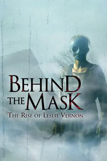 Poster to the movie "Behind the Mask: The Rise of Leslie Vernon" #1032175