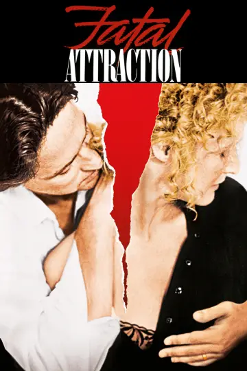 Poster to the movie "Fatal Attraction" #857096