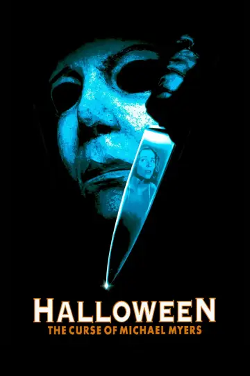 Poster to the movie "Halloween: The Curse of Michael Myers" #875255
