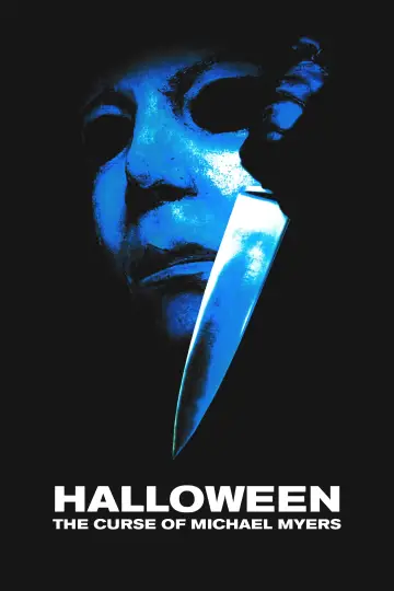 Poster to the movie "Halloween: The Curse of Michael Myers" #875285