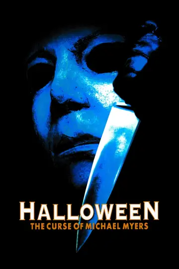 Poster to the movie "Halloween: The Curse of Michael Myers" #875289