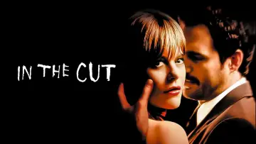 Backdrop to the movie "In the Cut" #1041309