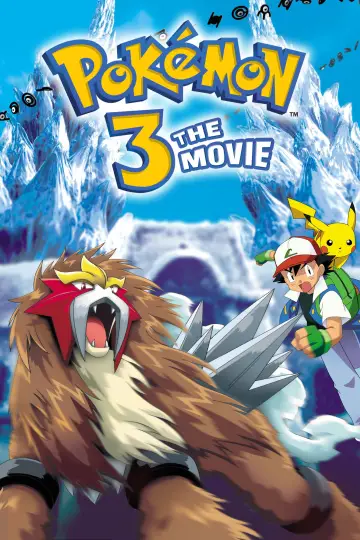 Poster to the movie "Pokémon 3: The Movie" #805715
