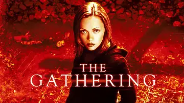 Backdrop to the movie "The Gathering" #946429