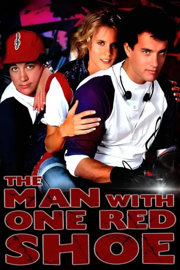 Poster to the movie "The Man with One Red Shoe" #1033956